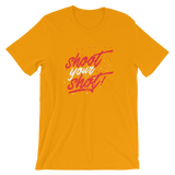 Shoot your Shot! T-Shirt